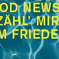 Ab 7. November: Good News. Erzähl' mir vom Frieden!